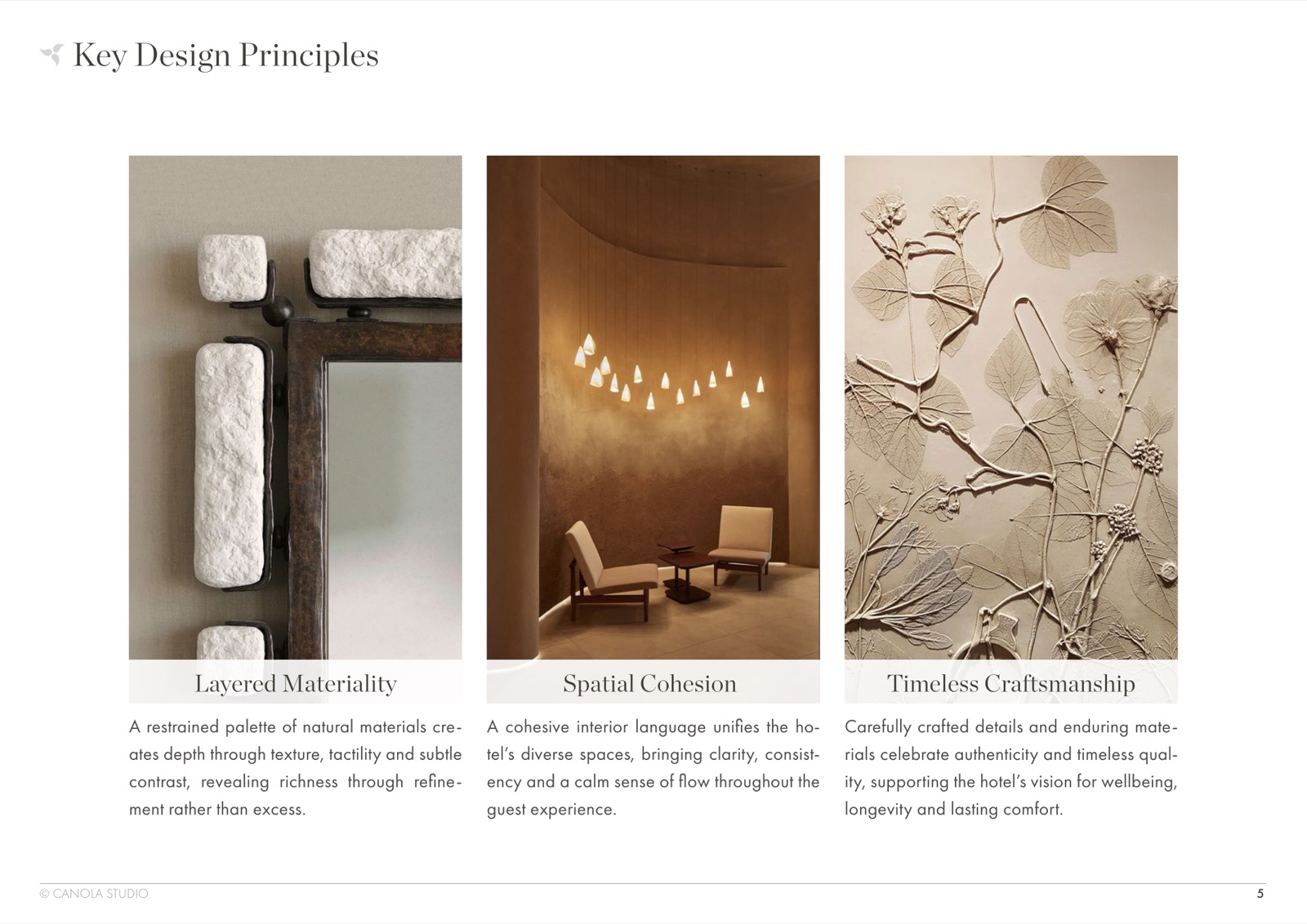 Key design principles — layered materiality, spatial cohesion, timeless craftsmanship